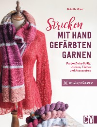 Cover Stricken mit handgefärbten Garnen