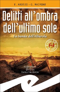 Cover Delitti all'ombra dell'ultimo sole