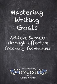 Cover Mastering Writing Goals