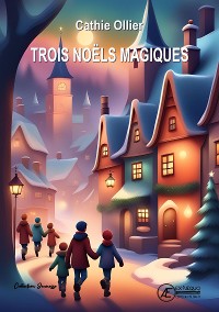 Cover Trois noëls magiques