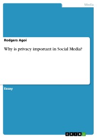 Cover Why is privacy important in Social Media?