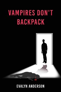 Cover Vampires Don't Backpack