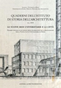 Cover Quaderni dell'Istituto di Storia dell'Architettura. n.s., 2018. Le nuove sedi universitarie e la citta.