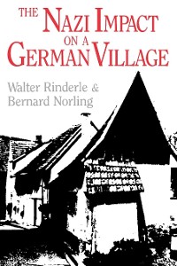 Cover The Nazi Impact on a German Village