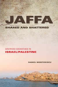 Cover Jaffa Shared and Shattered