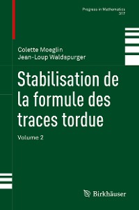 Cover Stabilisation de la formule des traces tordue