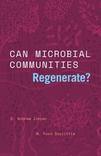 Cover Can Microbial Communities Regenerate?