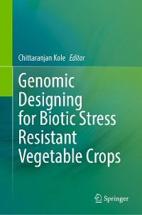 Cover Genomic Designing for Biotic Stress Resistant Vegetable Crops