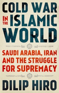Cover Cold War in the Islamic World