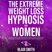 Cover The Extreme Weight Loss Hypnosis For Women