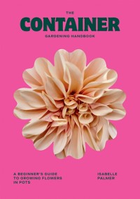 Cover Container Gardening Handbook