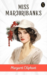 Cover Miss Marjoribanks