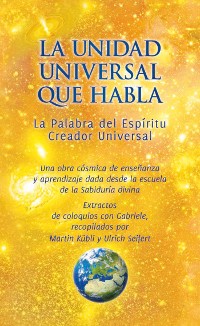 Cover La Unidad universal que habla