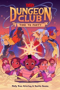 Cover Dungeons & Dragons: Dungeon Club: Time to Party