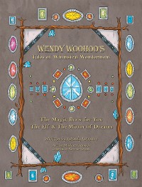 Cover Wendy Woohoo's Tales of Whimsical Wonderment