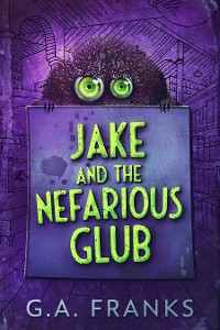 Cover Jake And The Nefarious Glub