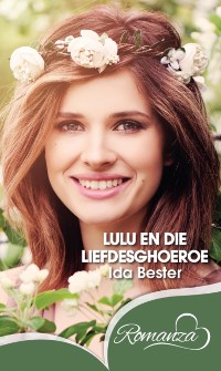 Cover Lulu en die Liefdesghoeroe