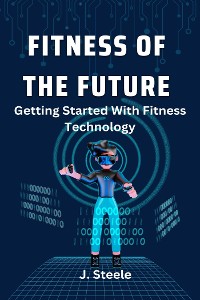 Cover Fitness of the Future
