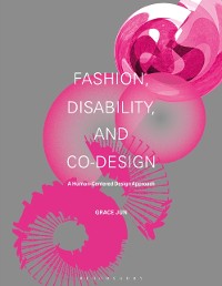 Cover Fashion, Disability, and Co-design