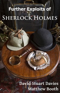 Cover Further exploits of Sherlock Holmes