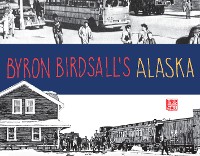 Cover Byron Birdsall's Alaska