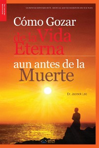 Cover Gozando de la Vida Frente a la Muerte(Spanish Edition)