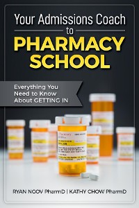 Cover Your Admissions Coach to Pharmacy School