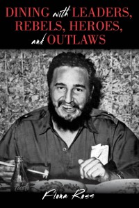 Cover Dining with Leaders, Rebels, Heroes, and Outlaws