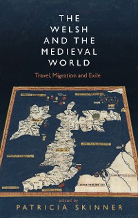 Cover The Welsh and the Medieval World