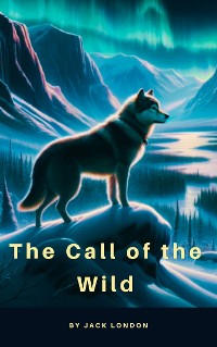 Cover The Call Of the Wild