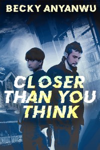 Cover Closer Than You Think
