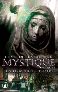 Cover Mystique - Tome 3