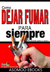 Cover Como dejar de fumar para siempre explicado paso a paso