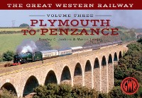 Cover Great Western Railway Volume Three Plymouth To Penzance