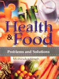 Cover Health And Food: Human Problems And Solutions