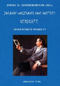 Cover Johann Wolfgang von Goethes Gedichte