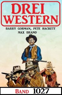 Cover Drei Western Band 1027