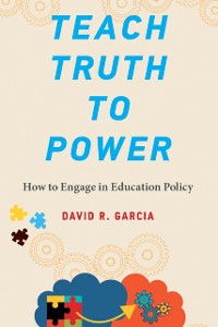 Cover Teach Truth to Power