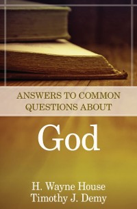 Cover Answers to Common Questions About God