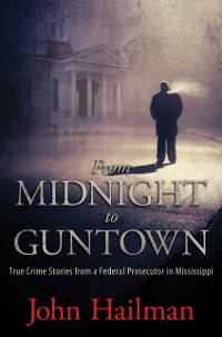 Cover From Midnight to Guntown