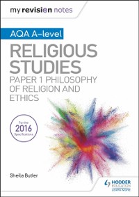 Cover My Revision Notes AQA A-level Religious Studies: Paper 1 Philosophy of religion and ethics