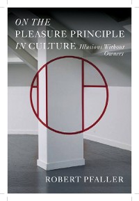 Cover On the Pleasure Principle in Culture
