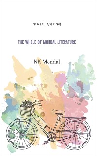 Cover The Whole Of Mondal Literature