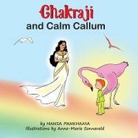 Cover Chakraji and Calm Callum