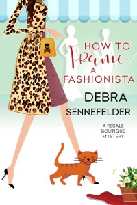 Cover How to Frame a Fashionista