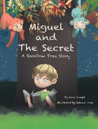 Cover Miguel and the Secret
