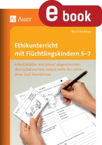 Cover Ethikunterricht mit Flüchtlingskindern 5-7