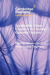 Cover Sustainable Value Chains in the Global Garment Industry