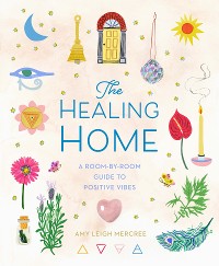 Cover The Healing Home