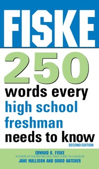 Cover Fiske 250 Words Every High School Freshman Needs to Know